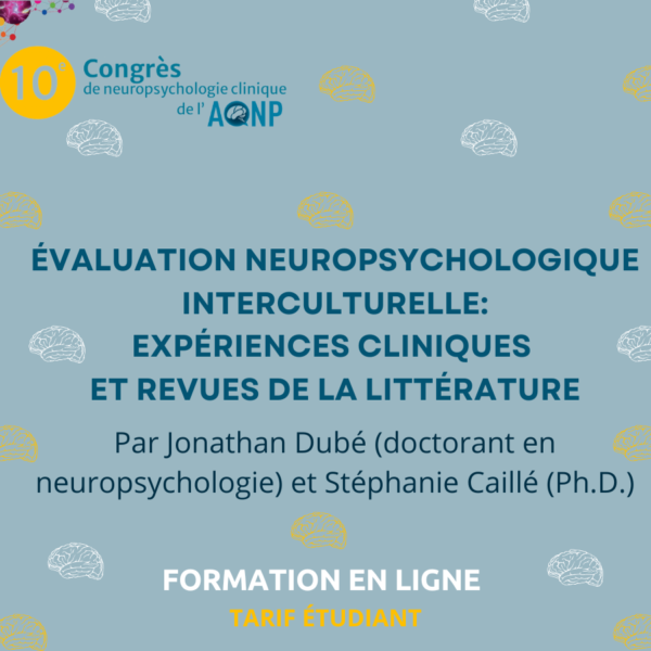 Evaluation neuropsychologique interculturelle - Tarif etudiant