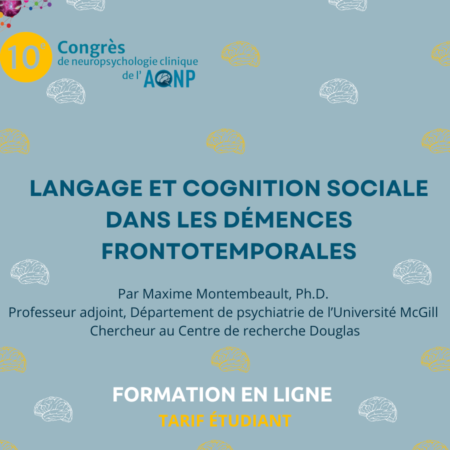 Langage et cognition sociale dans les demences frontotemporales - Tarif etudiant
