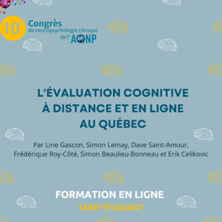 L'evaluation cognitive a distance et en ligne au Quebec - Tarif etudiant