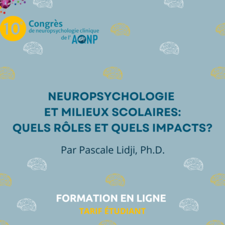 Neuropsychologie et milieux scolaires - Tarif etudiant